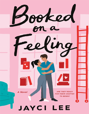 Booked on a Feeling: A Novel