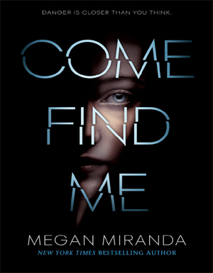 Come Find Me