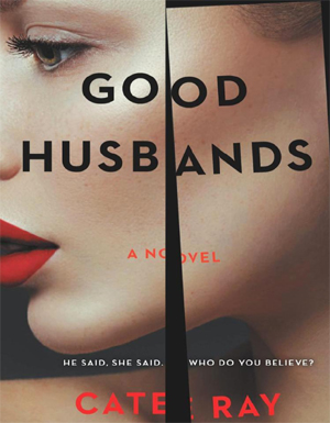 Good Husbands: A Novel
