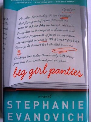 Big Girl Panties: A Novel