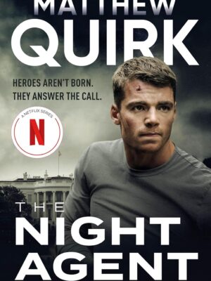 The Night Agent: A Novel