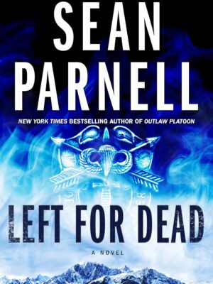 Left for Dead: A Novel (Eric Steele, 4)