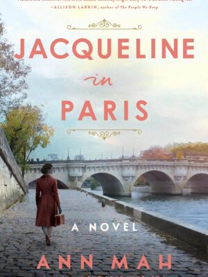 Jacqueline in Paris: A Novel