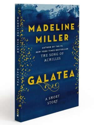 Galatea: A Short Story