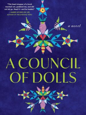 A Council of Dolls: A Novel