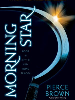 Morning Star (Red Rising Series)
