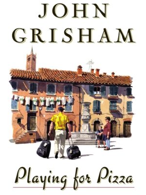 Playing For Pizza: A Novel