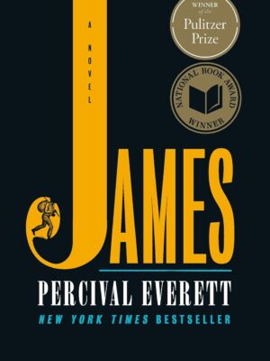 James (Pulitzer Prize Winner): A Novel