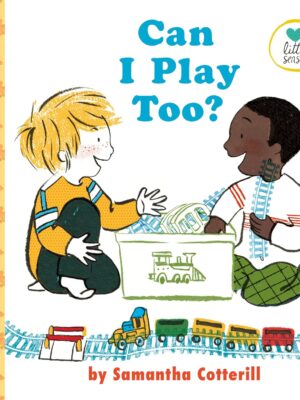 Can I Play Too? (Little Senses)
