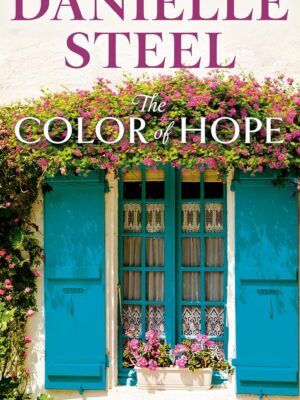 The Color of Hope: A Novel