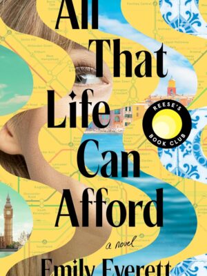 All That Life Can Afford