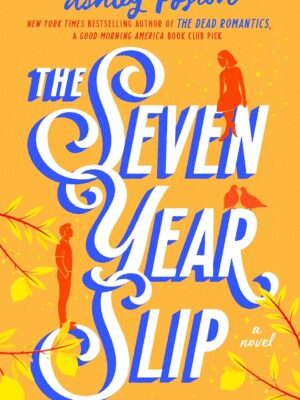 The Seven Year Slip