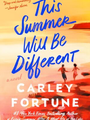 This Summer Will Be Different