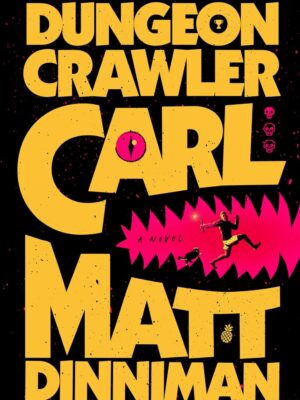 Dungeon Crawler Carl