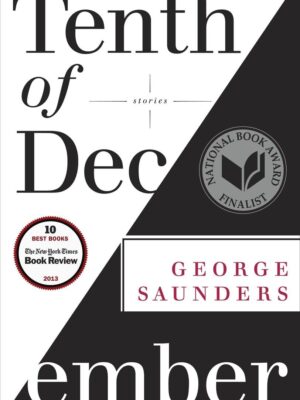 Tenth of December: Stories