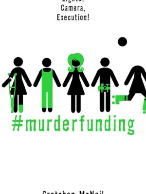 #MurderFunding (#MurderTrending)