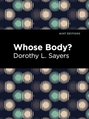 Whose Body?
