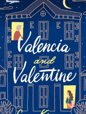 Valencia and Valentine