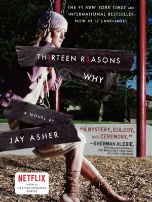 Thirteen Reasons Why