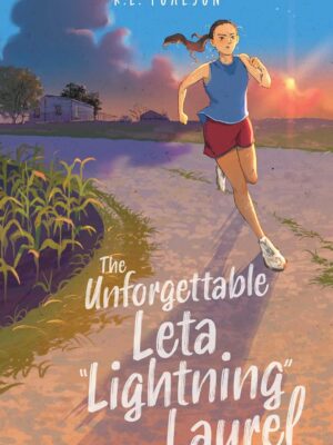 The Unforgettable Leta "Lightning" Laurel