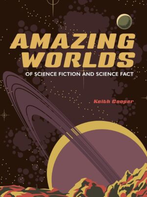 Amazing Worlds of Science Fiction and Science Fact