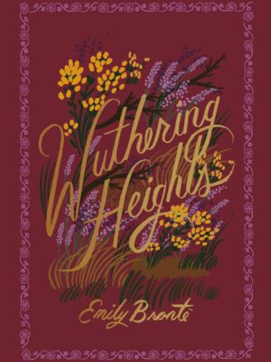 Wuthering Heights (Puffin in Bloom)